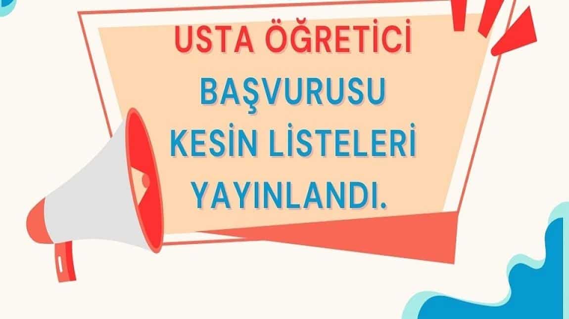 2024/2025 EĞİTİM ÖĞRETİM YILI USTA ÖĞRETİCİ LİSTESİ